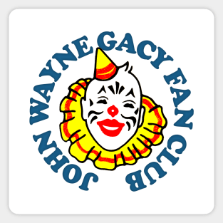 John Wayne Gacy Fan Club Sticker